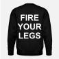 Preview: Pullover "FIRE YOUR LEGS"